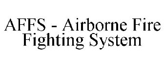 AFFS - AIRBORNE FIRE FIGHTING SYSTEM
