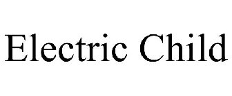 ELECTRIC CHILD