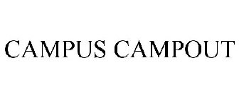 CAMPUS CAMPOUT