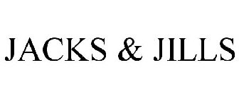 JACKS & JILLS