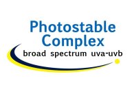 PHOTOSTABLE COMPLEX BROAD SPECTRUM UVA-UVB