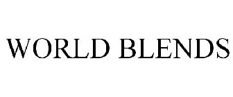 WORLD BLENDS