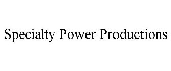 SPECIALTY POWER PRODUCTIONS
