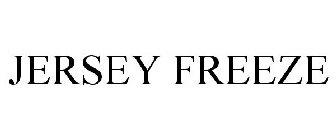 JERSEY FREEZE