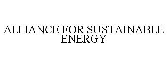 ALLIANCE FOR SUSTAINABLE ENERGY