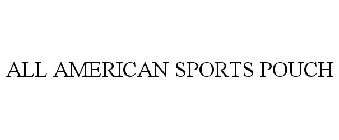 ALL AMERICAN SPORTS POUCH