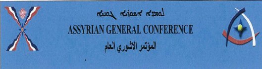 ASSYRIAN GENERAL CONFERENCE
