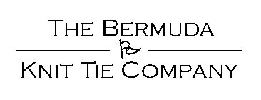 THE BERMUDA KNIT TIE COMPANY