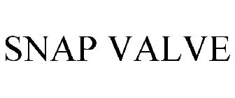 SNAP VALVE