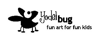 YODEL BUG FUN ART FOR FUN KIDS