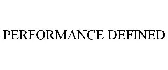 PERFORMANCE DEFINED