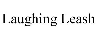 LAUGHING LEASH