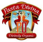 PD PASTA DIVINA DIVINELY ORGANIC