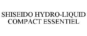 SHISEIDO HYDRO-LIQUID COMPACT ESSENTIEL