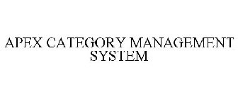 APEX CATEGORY MANAGEMENT SYSTEM