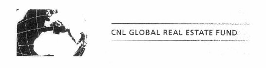 CNL GLOBAL REAL ESTATE FUND