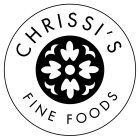 CHRISSI'S FINE FOODS