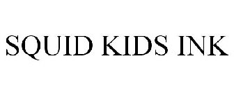 SQUID KIDS INK