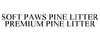 SOFT PAWS PINE LITTER PREMIUM PINE LITTER