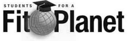 STUDENTS FOR A FIT PLANET