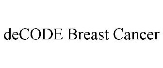 DECODE BREAST CANCER