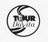 TOUR DAVITA