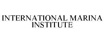 INTERNATIONAL MARINA INSTITUTE