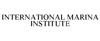 INTERNATIONAL MARINA INSTITUTE