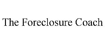 THE FORECLOSURE COACH