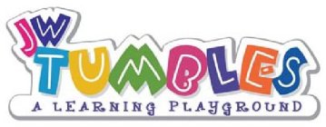 J W TUMBLES A LEARNING PLAYGROUND