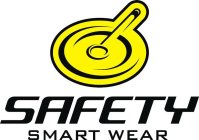 SAFETY SMART WEAR