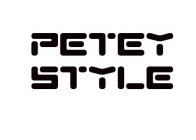 PETEY STYLE