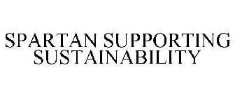 SPARTAN SUPPORTING SUSTAINABILITY