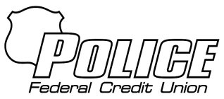 POLICE FEDERAL CREDIT UNION