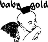 BABY GOLD