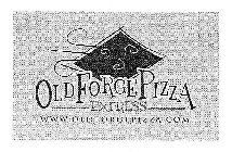 OLD FORGE PIZZA EXPRESS WWW.OLDFORGEPIZZA.COM