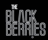 THE BLACK BERRIES