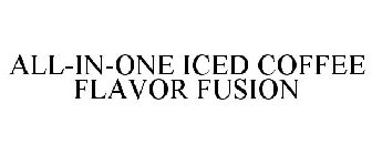ALL-IN-ONE ICED COFFEE FLAVOR FUSION
