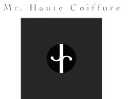 MR. HAUTE COIFFURE