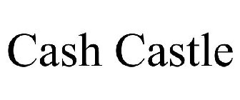 CASH CASTLE