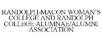 RANDOLPH-MACON WOMAN'S COLLEGE AND RANDOLPH COLLEGE ALUMNAE/ALUMNI ASSOCIATION