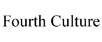 FOURTH CULTURE