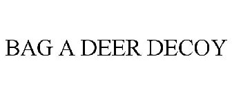 BAG A DEER DECOY