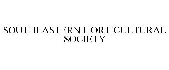 SOUTHEASTERN HORTICULTURAL SOCIETY