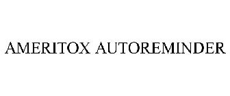 AMERITOX AUTOREMINDER