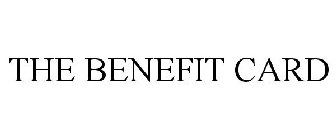 THE BENEFIT CARD