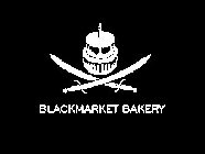 BLACKMARKET BAKERY