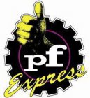 PF EXPRESS