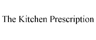 THE KITCHEN PRESCRIPTION