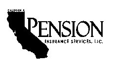CALIFORNIA PENSION INSURANCE SERVICES, LLC.